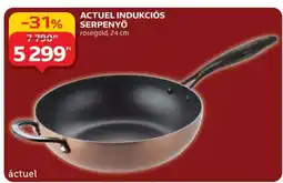 Auchan ACTUEL INDUKCIÓS SERPENYŐ ajánlat