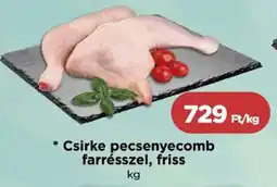 Real Csirke pecsenyecomb farrésszel, friss ajánlat