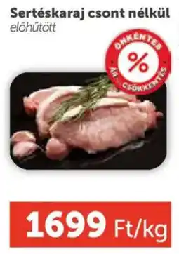 PRIVÁT Sertéskaraj csont nélkül ajánlat