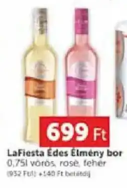 PRIVÁT LaFiesta Édes Élmény bor ajánlat