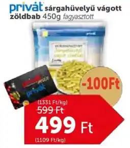 PRIVÁT Privat sárgahüvelyű vágott zöldbab ajánlat