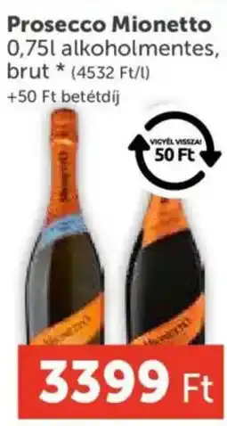 PRIVÁT Prosecco Mionetto ajánlat