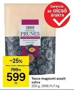 Tesco Tesco magozott aszalt szilva ajánlat