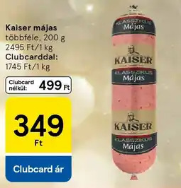 Tesco Kaiser májas ajánlat