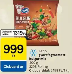 Tesco Ledo gyorsfagyasztott bulgur mix ajánlat
