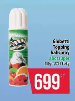 Coop Globetti Topping habspray ajánlat
