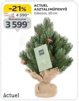 Auchan ACTUEL ASZTALIMŰFENYŐ ajánlat