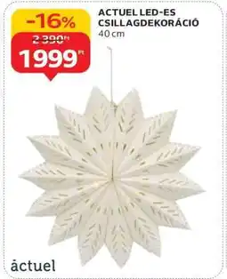 Auchan ACTUEL LED-ES CSILLAGDEKORÁCIÓ ajánlat