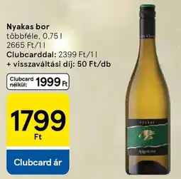 Tesco Nyakas bor ajánlat