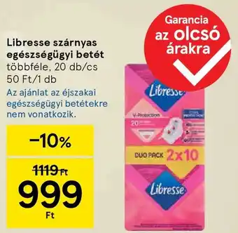 Tesco Libresse szárnyas egészségügyi betét ajánlat