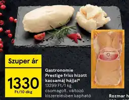 Tesco Gastronomie Prestige friss hízott kacsamáj hájjal ajánlat