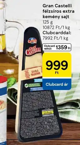 Tesco Gran Castelli félzsíros extra kemény sajt ajánlat
