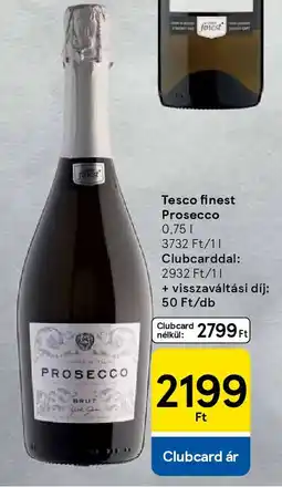 Tesco Tesco finest Prosecco ajánlat