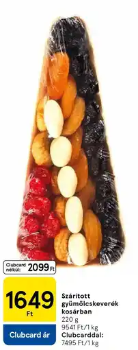Tesco Szárított gyümölcskeverék kosárban ajánlat