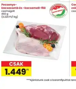 Interspar Pecsenye-kacsacomb és -kacsamell-filé ajánlat