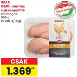 Spar SPAR GMO-mentes csirkemellfilé ajánlat