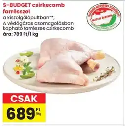 Spar S-BUDGET csirkecomb farrésszel ajánlat