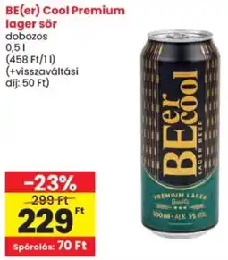 Spar BE(er) Cool Premium lager sör ajánlat