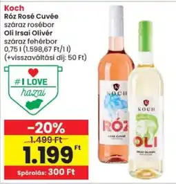 Spar Koch Róz Rosé Cuvée, Oli Irsai Olivér ajánlat