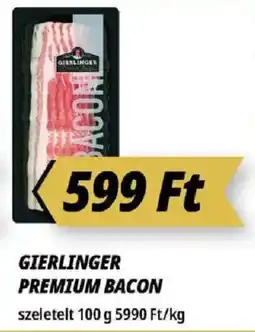 Príma Gierlinger Premium Bacon ajánlat