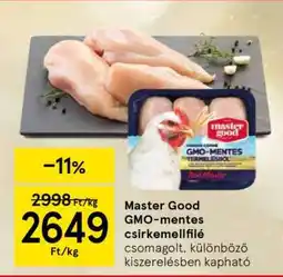 Tesco Master Good GMO-mentes csirkemellfilé ajánlat