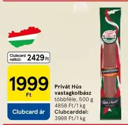 Tesco Privát Hús vastagkolbász ajánlat