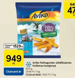 Tesco Aviko fokhagymás-zöldfűszeres hullámos burgonya ajánlat