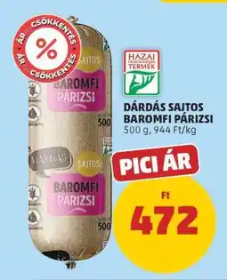 PENNY Dárdás Sajtos Baromfi Párizsi ajánlat