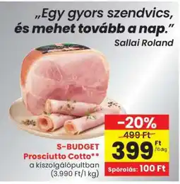 Spar S-BUDGET Prosciutto Cotto ajánlat
