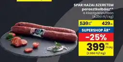 Spar SPAR HAZAI.SZERETEM parasztkolbász ajánlat