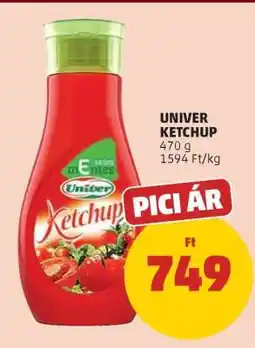PENNY UNIVER Ketchup ajánlat