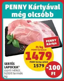 PENNY Sertés Lapocka ajánlat
