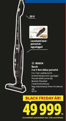 Lidl BOSCH 2 az 1-ben akkus porszívó ajánlat