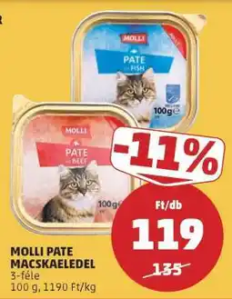 PENNY MOLLI PATE MACSKAELEDEL ajánlat