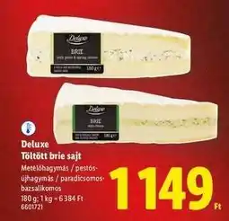 Lidl DELUXE Töltött Brie sajt ajánlat