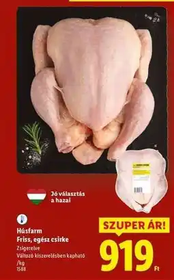 Lidl HÚSFARM Friss, egész csirke ajánlat