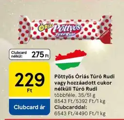 Tesco Pöttyös Óriás Túró Rudi ajánlat