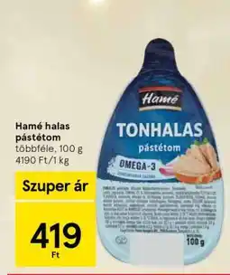 Tesco Hamé halas pástétom ajánlat