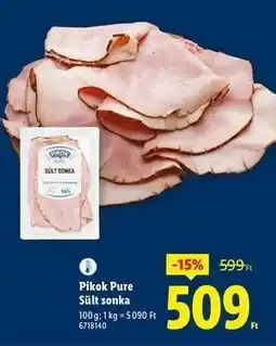 Lidl PIKOK PURE Sült sonka ajánlat