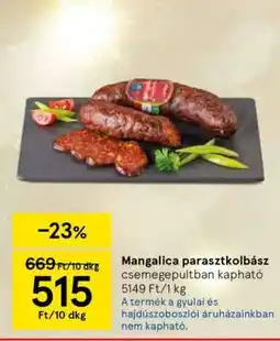 Tesco Mangalica parasztkolbász ajánlat