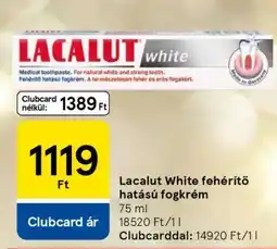 Tesco Lacalut White fehérítő hatású fogkrém ajánlat