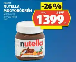 ALDI FERRERO NUTELLA MOGYORÓKRÉM ajánlat