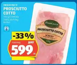 ALDI Freschi Per Te Prosciutto Cotto ajánlat