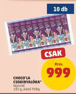 PENNY CHOCO'LA CSOKINYALÓKA ajánlat