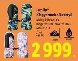 Lidl Lupilu Kisgyermek síkesztyű ajánlat