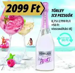 Príma Törley Ice pezsgők ajánlat