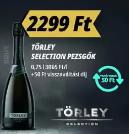 Príma Törley Selection pezsgők ajánlat