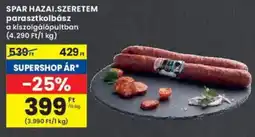 Interspar SPAR HAZAI.SZERETEM parasztkolbász ajánlat