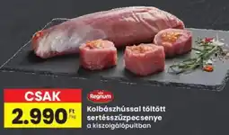 Interspar Regnum Kolbászhússal töltött sertésszűzpecsenye ajánlat