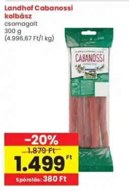 Interspar Landhof Cabanossi kolbász ajánlat